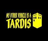 MY OTHER VEHICLE IS A TARDIS - Doctor Who Decal - Car Window or Bumper Sticker